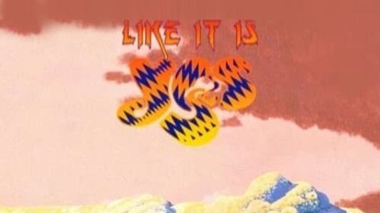 Yes - Like It Is - Live At The Mesa Arts Center