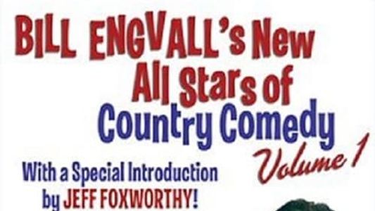 Bill Engvall's New All Stars of Country Comedy: Volume 1