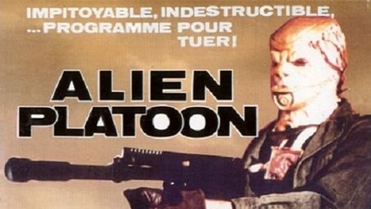 Alien Platoon