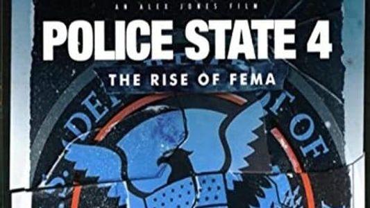 Image Police State IV: The Rise of FEMA