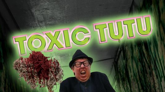 Image Toxic Tutu