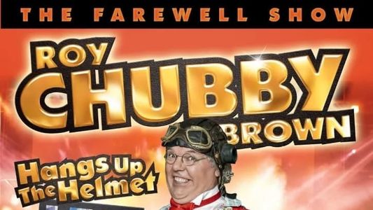 Image Roy Chubby Brown - Hangs up the Helmet Live