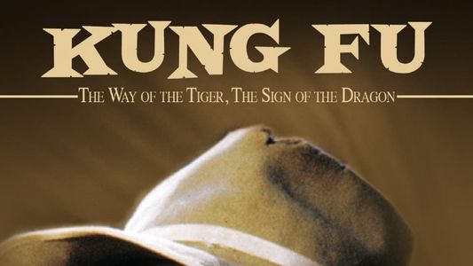 Image Kung Fu: The Way of the Tiger, the Sign of the Dragon