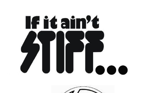 If It Ain't Stiff: The Stiff Records Story