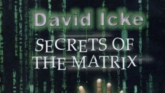 Image David Icke - Secrets of the Matrix