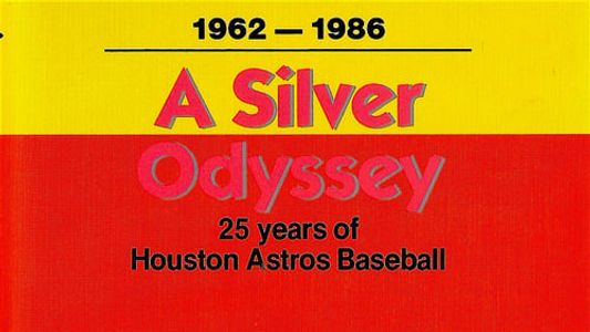 A Silver Odyssey: 25 Years of Houston Astros Baseball
