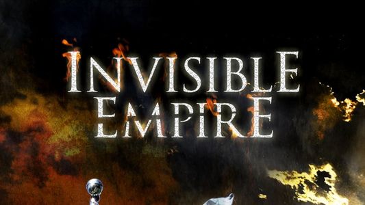 Image Invisible Empire: A New World Order Defined
