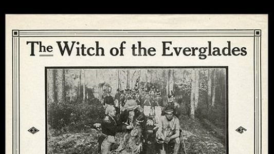 The Witch of the Everglades