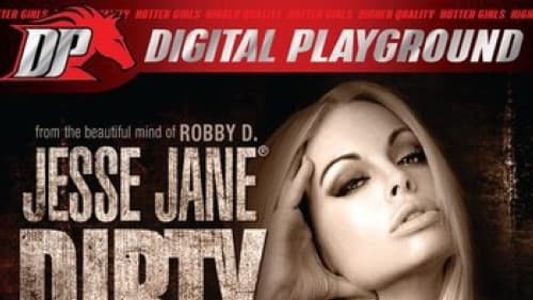 Jesse Jane: Dirty Movies