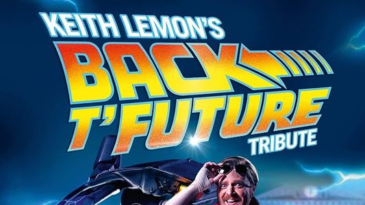 Image Keith Lemon's Back t'Future Tribute