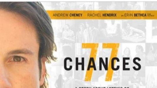 77 Chances: A Story About Letting Go