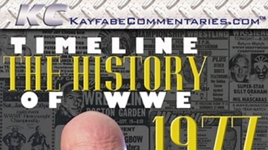 Timeline: The History of WWE – 1977-1978 – As Told By Superstar Graham
