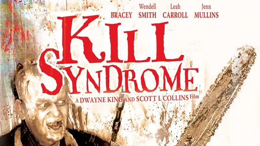 Kill Syndrome