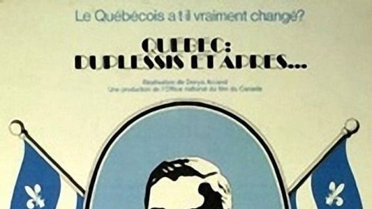 Québec : Duplessis et après...