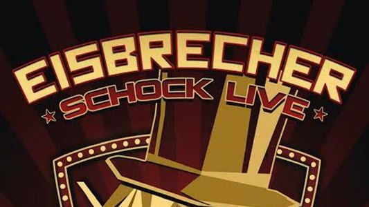 Image Eisbrecher: Schock Live im Circus Krone
