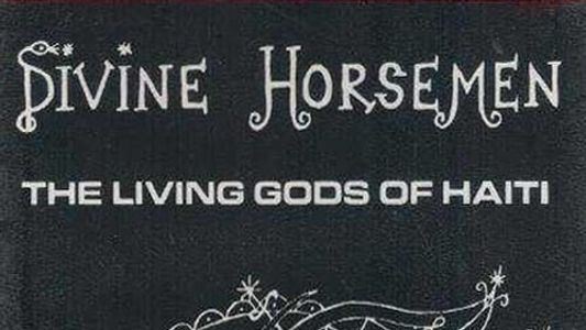 Image Divine Horsemen: The Living Gods of Haiti