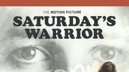 Saturday's Warrior
