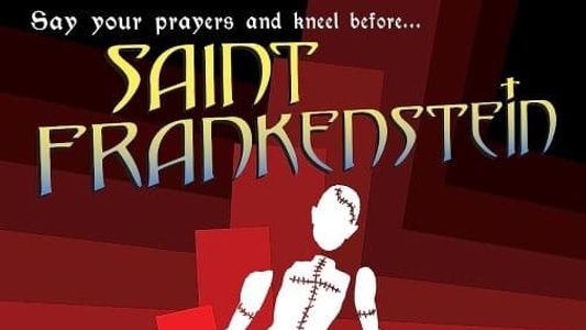 Saint Frankenstein