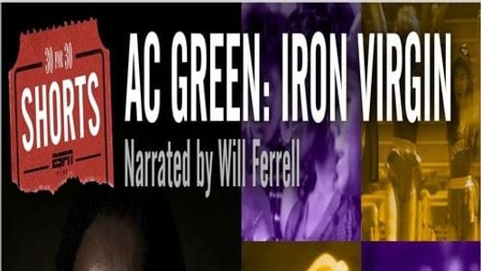 A.C. Green: Iron Virgin