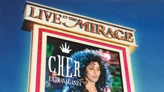 Cher : Extravaganza Live at the Mirage