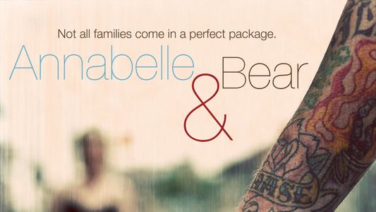 Annabelle & Bear