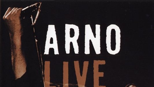 Image Arno -  Live in Brussels 2005
