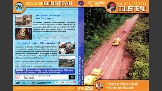La collection Cousteau N°19-1 | Amazonie: tempête de neige sur la jungle
