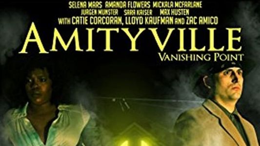 Amityville: Vanishing Point