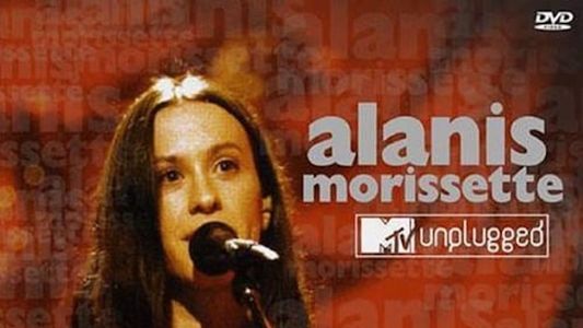 Alanis Morissette - MTV Unplugged