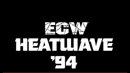 ECW Heatwave 1994: The Battle for The Future