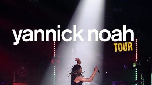 Yannick Noah - Tour