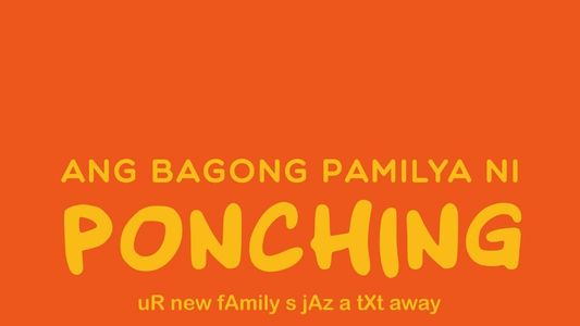 Ang Bagong Pamilya ni Ponching