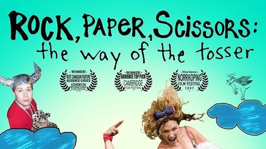 Rock, Paper, Scissors: The Way of the Tosser