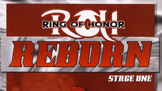 ROH: Reborn - Stage One