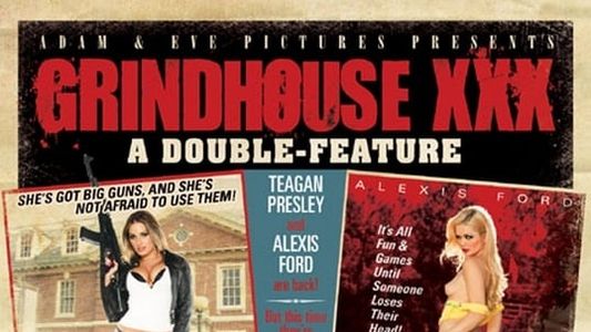 Grindhouse XXX: A Double Feature