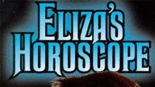 Eliza's Horoscope