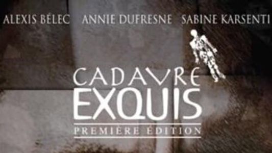 Cadavre exquis première édition
