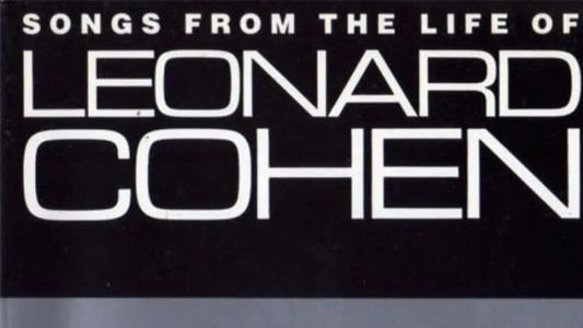Songs from the Life of Leonard Cohen