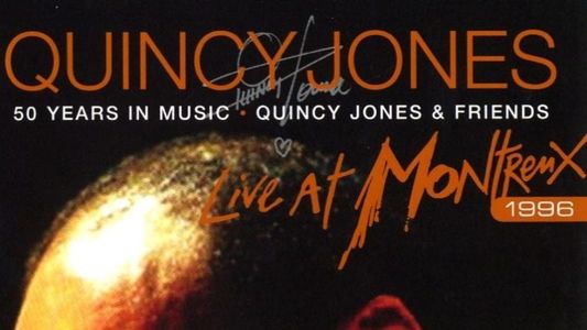 Quincy Jones: 50 Years in Music - Live at Montreux