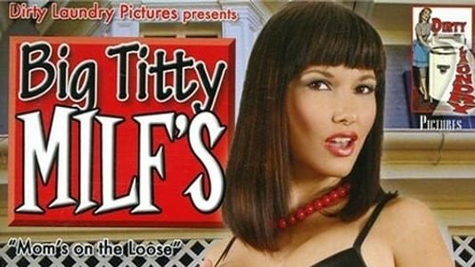 Big Titty MILF's