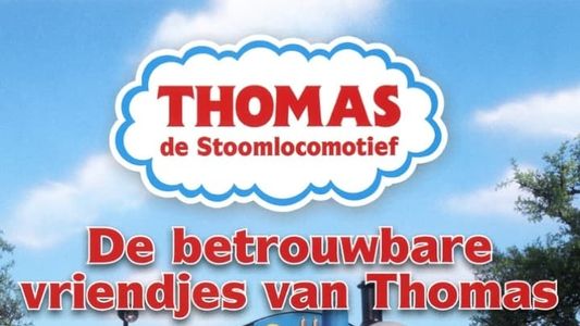 Image Thomas De Stoomlocomotief - De betrouwbare vriendjes van Thomas