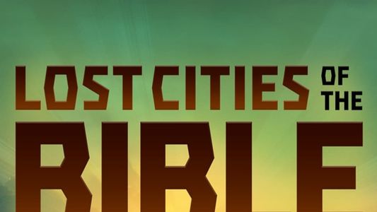 Image Lost Cities Of The Bible