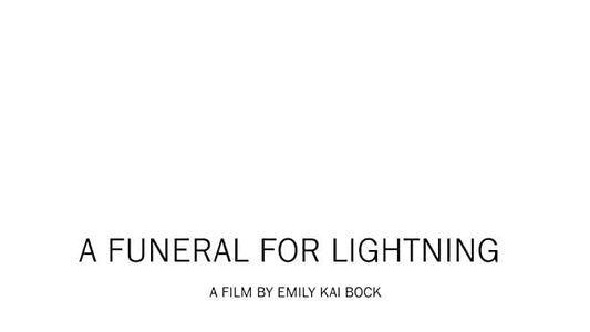 A Funeral for Lightning