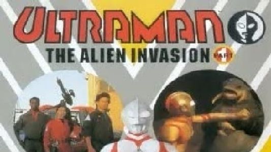 Ultraman - The Alien Invasion