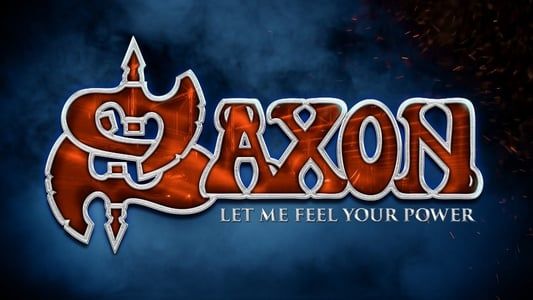 Image Saxon: Let Me Feel Your Power
