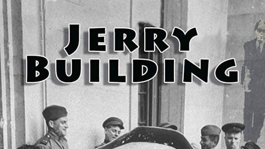 Jerry Building: Unholy Relics of Nazi Germany