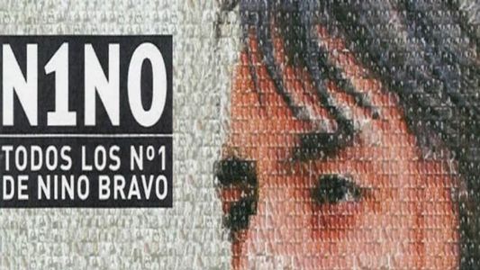 N1NO: todos los nº 1 de Nino Bravo