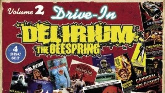 Drive-In Delirium Volume 2: The Offspring