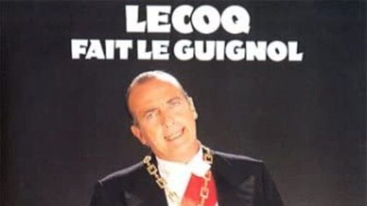 Yves Lecoq - Lecoq Fait Le Guignol À Bobino