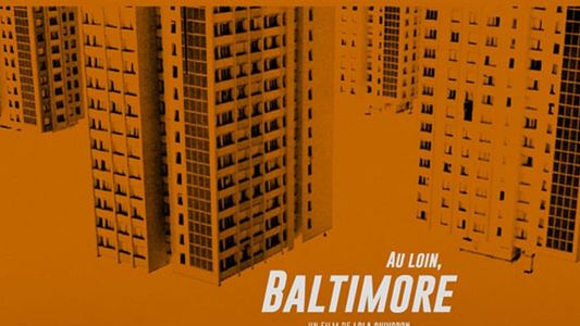 Image Dreaming of Baltimore